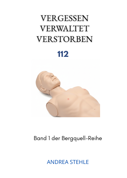 Vergessen - Verwaltet. Verstorben - 112. Teil 1