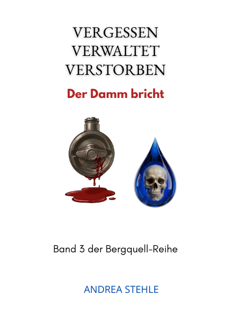 Vergessen.Verwaltet.Verstorben - Der Damm bricht